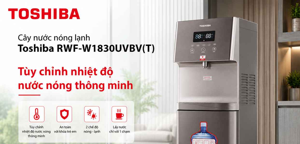 Cây nước nóng lạnh Toshiba RWF-W1830UVBV(T) điều chỉnh nhiệt độ nước nóng thông minh